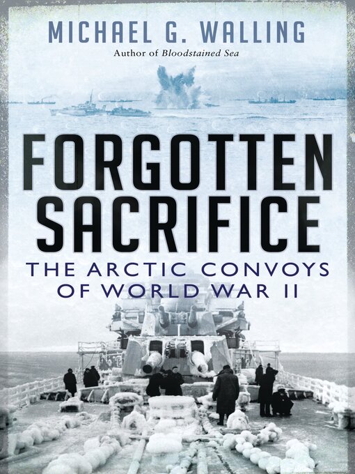 Title details for Forgotten Sacrifice by Michael G. Walling - Available